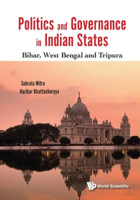 Book cover of Politics and Governance in Indian States by Mitra Subrata