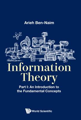 Book cover of Information Theory (P1) by Ben-Naim Arieh