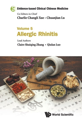 Book cover of Evidence-Base Clin Chn Med (V5) by Zhang Claire Shuiqing