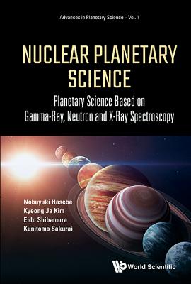 Book cover of Nuclear Planetary Science by Hasebe Nobuyuki