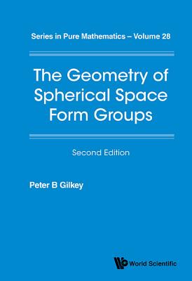 Book cover of Geom Spheric Space Form (2nd Ed) by Gilkey Peter B