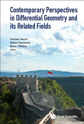 Book cover of Contemporary Perspect Differential Geometry & Related Field by Adachi Toshiaki