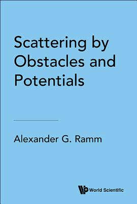Scattering by Obstacles and Potentials