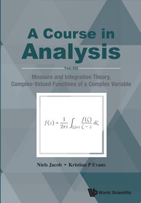 Book cover of Course in Analysis, a (V3) by Jacob Niels