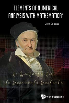 Book cover of Elements of Numerical Analysis with Mathematica by Loustau John
