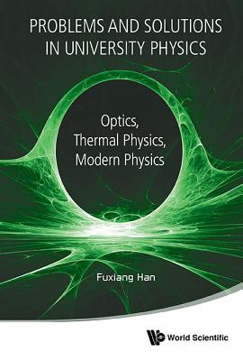 Book cover of Problems & Solutions in University Physics by Han Fuxiang