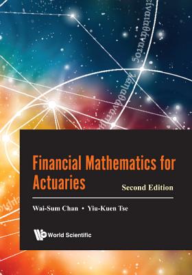 Book cover of Financial Math Actuarie (2nd Ed) by Chan Wai-Sum