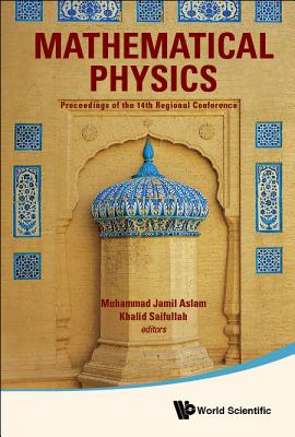 Mathematical Physics: Proc of the 14th Regional Conference
