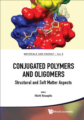 Book cover of Conjugated Polymers and Oligomers by Knaapila Matti