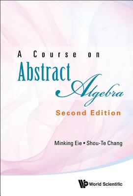 Course Abstract Algebra (2nd Ed)