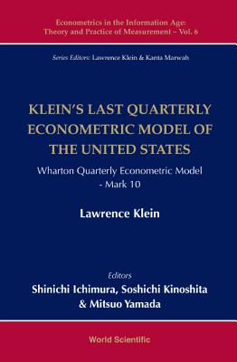 Book cover of Klein's Last Quarterly Econometric Model of the Us by Klein Lawrence R