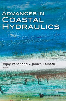 Book cover of Advances in Coastal Hydraulics by Panchang Vijay