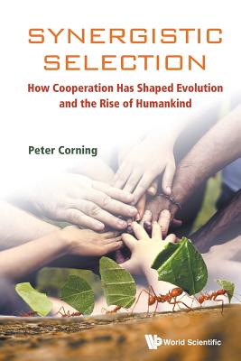 Book cover of Synergistic Selection by Corning Peter