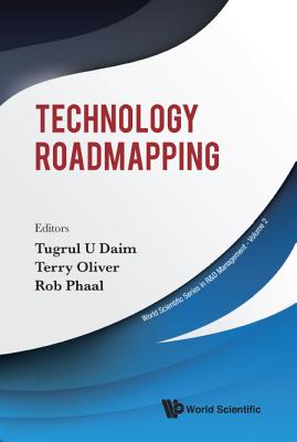Book cover of Technology Roadmapping by Daim Tugrul U