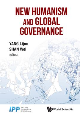 Book cover of New Humanism and Global Governance by Yang Lijun