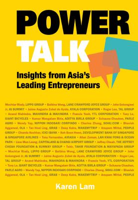 Book cover of Power Talk: Insights from Asia's Leading Entrepreneurs by Lam Karen