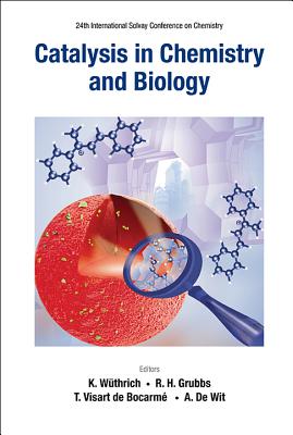 Catalysis in Chemistry and Biology