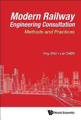 Book cover of Modern Railway Engineering Consultation by Zhu Ying