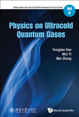 Book cover of Physics on Ultracold Quantum Gases by Han Yongjian