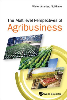 Book cover of The Multi-Level Perspectives of Agribusiness by St-Hilaire Walter Amedzro