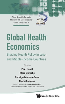 Book cover of Global Health Economics by Revill Paul