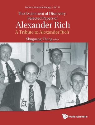 Book cover of Excitement of Discovery: Selected Papers of Alexander Rich by Zhang Shuguang