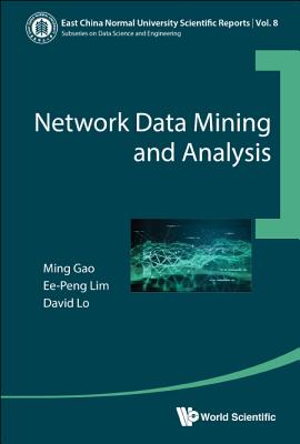 Book cover of Network Data Mining and Analysis by Gao Ming