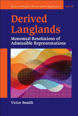 Book cover of Derived Langlands by Snaith Victor