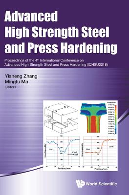 Book cover of Advanced High Strength Steel and Press Hardening by Zhang Yisheng