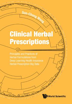 Book cover of Clinical Herbal Prescriptions by Wang Sun-Chong