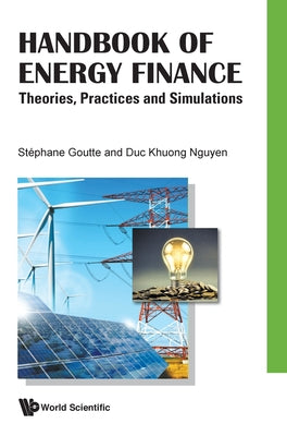 Book cover of Handbook of Energy Finance by Goutte Stephane