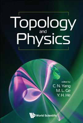 Book cover of Topology and Physics by Yang Chen Ning
