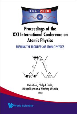 Book cover of Pushing the Frontiers of Atomic Physics` by Cote Robin