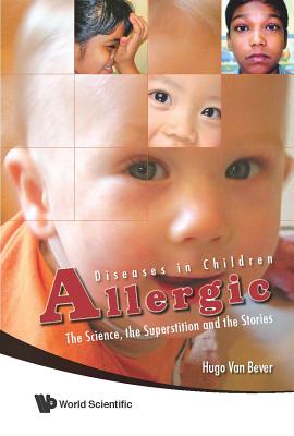 Book cover of Allergic Diseases in Children by Bever Hugo Van