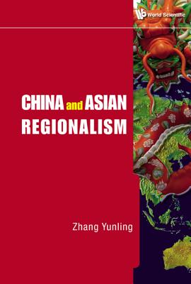 China & Asian Regionalism