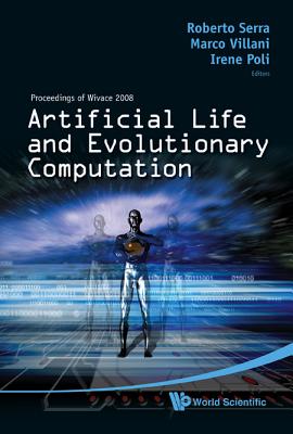 Book cover of Artificial Life & Evolutionary Comput... by Serra Roberto