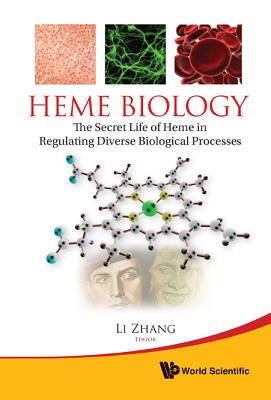 Book cover of Heme Biology by Zhang Li