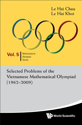 Book cover of Sel Prob Vietnamese Math'l..(V5) by Chau Le Hai