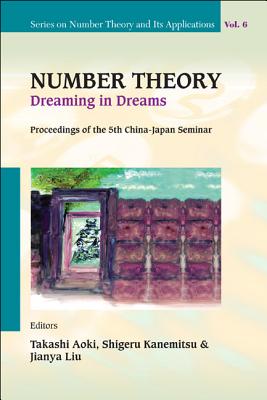 Number Theory: Dreaming in Dreams (V6)