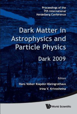 Book cover of Dark Matter in Astrophys & Particle Phys by Al Hans Volker Klapdor-Kleingrothaus Et