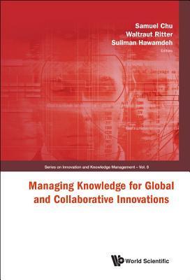 Book cover of Managing Knowledge for Global & ....(V8) by Chu Samuel