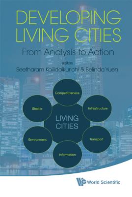 Book cover of Develop Living Cities: From Analysis ... by Kallidaikurichi Seetharam
