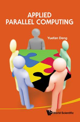 Book cover of Applied Parallel Computing by Deng Yuefan