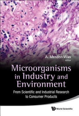 Microorganisms in Industry & Environment