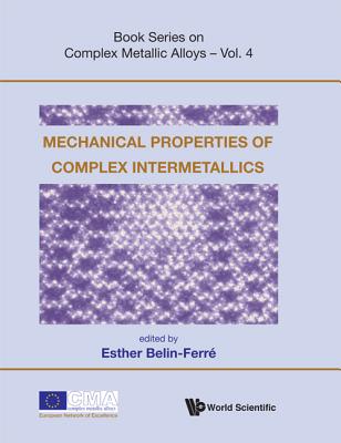 Book cover of Mech Proper of Complex Intermetalli (V4) by Belin-Ferre Esther