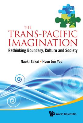Book cover of The Trans-Pacific Imagination by Sakai Naoki