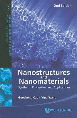 Book cover of Nanostruc & Nanomater (2nd Ed) by Cao Guozhong