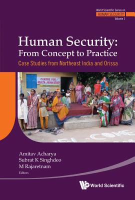Book cover of Human Security: Fr Concept to Pract..(V1) by Acharya Amitav