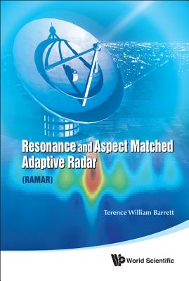 Book cover of Resonance & Aspect Matched Adaptiv Radar by Barrett Terence William
