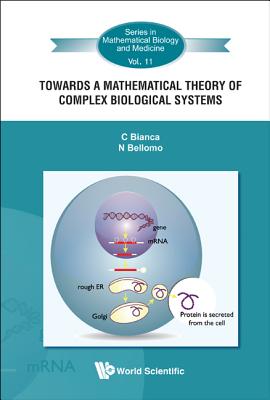 Book cover of Twd a Math Theo of Complex Biologic Sys by Bianca C